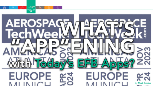 What’s “App”ening with Today’s EFB Apps?